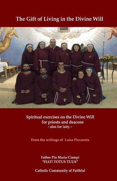 Spiritual exercises on the Divine Will