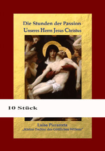 10 x Las Horas de la Pasión de Nuestro Señor Jesucristo - tapa dura - tapa dura